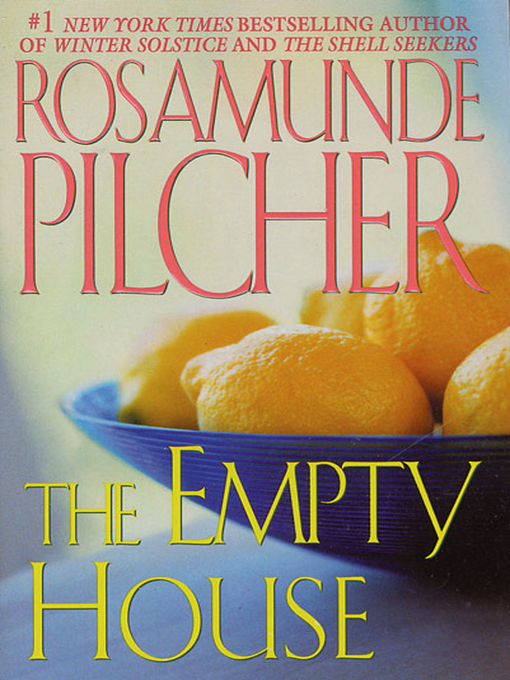 Title details for The Empty House by Rosamunde Pilcher - Wait list